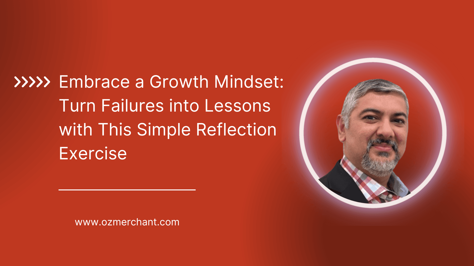Turn Failures into Lessons: A Quick Exercise