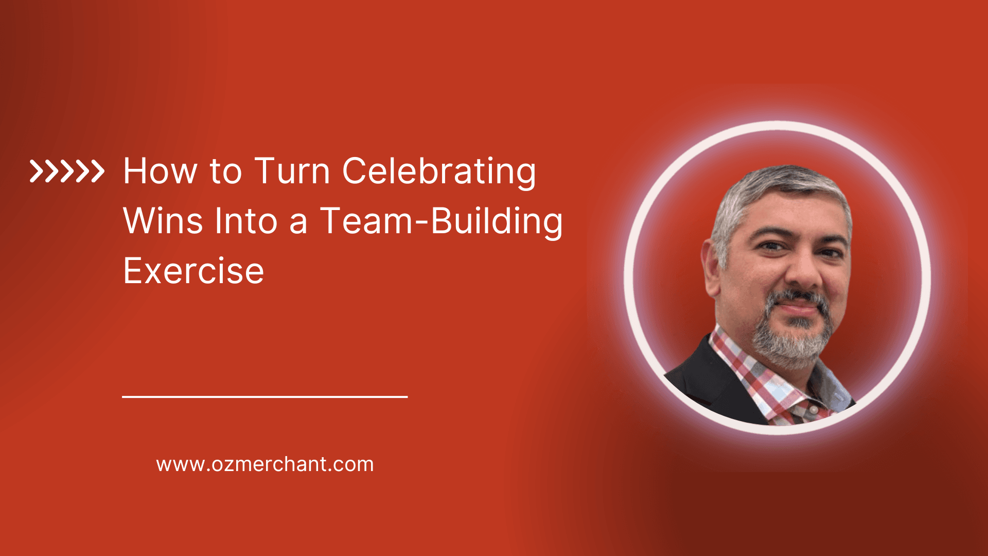 Turn Celebrating Wins Into Team Building