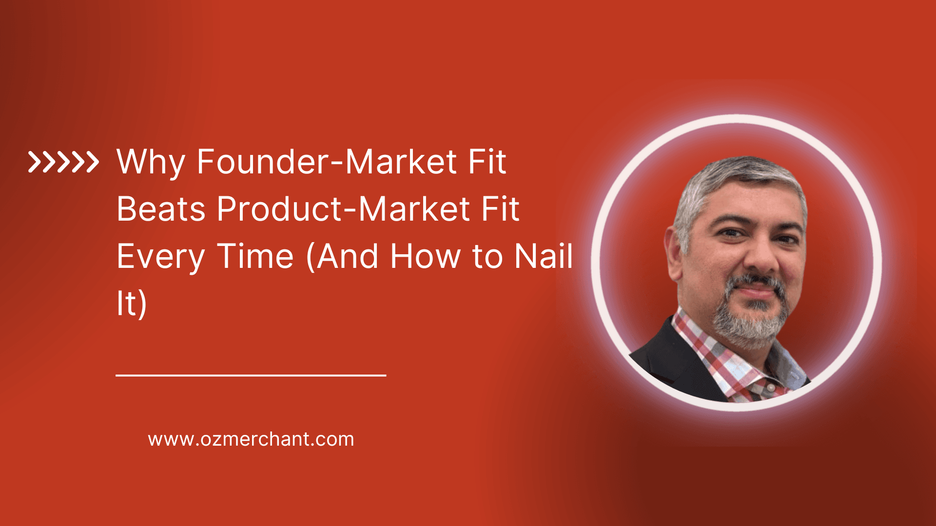 Why Founder-Market Fit Beats Product-Market Fit
